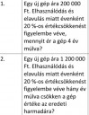 Valaki tudna segíteni ebben a százalékszámításban? – feladat kép 1