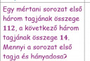 Valaki le tudná nekem vezetni ezt a mértani sorozatos feladatot? – feladat kép 1