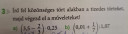 Sziasztok! Esetleg tudna valaki segíteni matematika feladatban? Köszönöm  – feladat kép 1